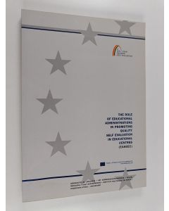 käytetty kirja The role of educational administrations in promoting quality self evaluation in educational centres