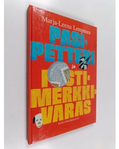 Kirjailijan Marja-Leena Lempinen käytetty kirja Pasi-Petteri ja postimerkkivaras
