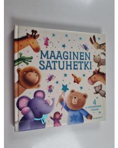 Kirjailijan Heli Venhola käytetty kirja Maaginen satuhetki 4 uskomatonta tarina