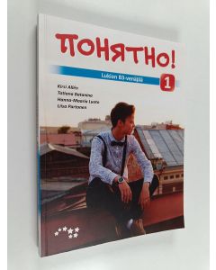 Kirjailijan Kirsi Allén käytetty kirja Ponâtno! : lukion B3-venäjää 1