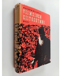 Kirjailijan Walter M. Miller käytetty kirja Viimeinen kiitoshymni