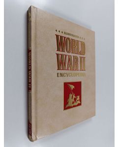 Kirjailijan Eddy Bauer käytetty kirja Illustrated World War II Encyclopedia