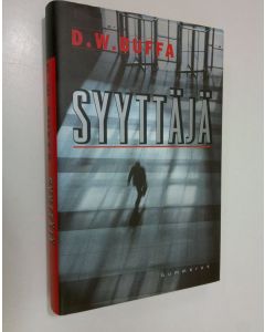 Kirjailijan D. W. Buffa käytetty kirja Syyttäjä (ERINOMAINEN)