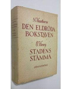 Kirjailijan Nathaniel ; Henry Hawthorne käytetty kirja Den eldröda bokstaven ; Stadens Stämma och andra berättelser