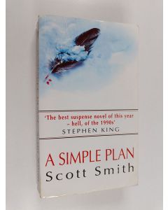 Kirjailijan Scott Smith käytetty kirja A simple plan