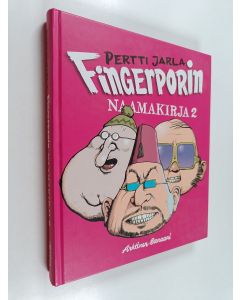 Kirjailijan Pertti Jarla käytetty kirja Fingerporin naamakirja 2