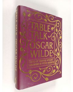 Kirjailijan Oscar Wilde käytetty kirja Table talk