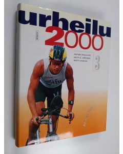 Kirjailijan Antero Raevuori käytetty kirja Urheilu 2000, 3