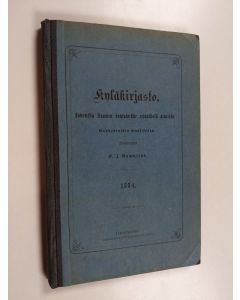 käytetty kirja Kyläkirjasto Lukemisia suomen kansalaisille erinäisistä aineista , 12. vuosikerta - Aurinko, kansantajuinen esitys, kuvilla varustettu