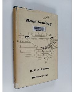 Kirjailijan R. C. S. Walters käytetty kirja Dam geology