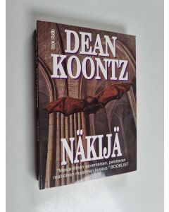 Kirjailijan Dean R Koontz käytetty kirja Näkijä
