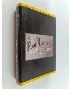 Kirjailijan Paul Auster käytetty kirja Illuusioiden kirja
