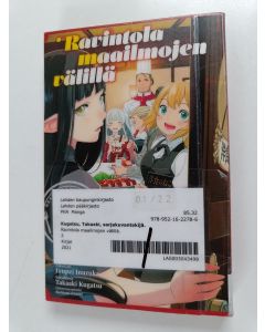 Kirjailijan Takaaki Kugatsu & Junpei Inuzuka käytetty kirja Ravintola maailmojen välillä 2