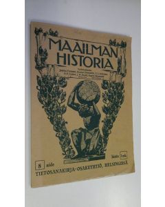 Tekijän Jaakko ym. Forsman  käytetty kirja Maailmanhistoria 8 nide