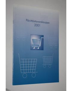 käytetty teos Päivittäistavarakauppa 2001