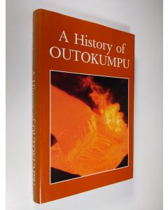 Kirjailijan Markku Kuisma käytetty kirja A history of Outokumpu