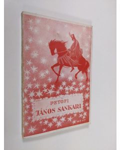 Kirjailijan Sandor Petőfi käytetty kirja Janos sankari