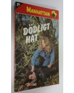Kirjailijan Jon Messmann käytetty kirja Dödligt hat