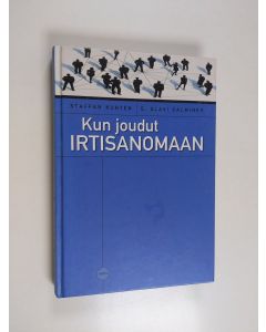Kirjailijan Staffan Kurten käytetty kirja Kun joudut irtisanomaan