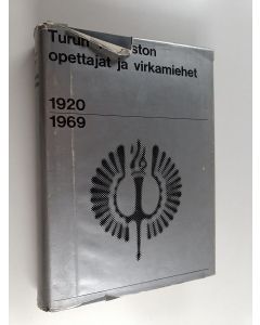 Kirjailijan Mikko Uola käytetty kirja Turun yliopiston opettajat ja virkamiehet 1920-1969