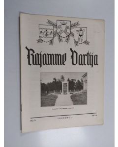 käytetty teos Rajamme Vartija toukokuu 1938 N:o 5 : Suomen sotilaskotiliiton rajaseutujulkaisu