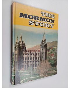 Kirjailijan Rulon Stanley Howells käytetty kirja The Mormon Story - A Pictorial Account of Mormonism