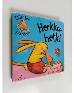 Kirjailijan Barbara Nascimbeni käytetty kirja Herkkuhetki