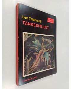 Kirjailijan Leo Talamonti käytetty kirja Tankespejlet