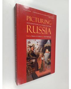 käytetty kirja Picturing Russia : explorations in visual culture