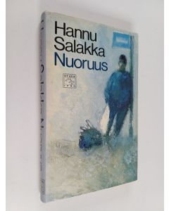 Kirjailijan Hannu Salakka käytetty kirja Nuoruus : novelleja