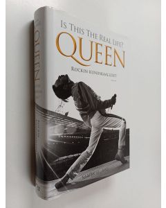 Kirjailijan Mark Blake käytetty kirja Is This the Real Life? Queen : rockin kuninkaalliset