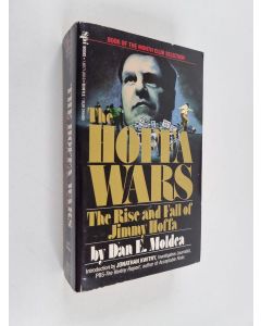 Kirjailijan Dan E. Moldea käytetty kirja The Hoffa Wars - The Rise and Fall of Jimmy Hoffa