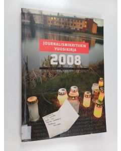 käytetty kirja Journalismikritiikin vuosikirja 2008
