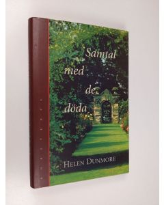 Kirjailijan Helen Dunmore käytetty kirja Samtal med de döda