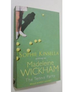 Kirjailijan Madeleine Wickham käytetty kirja The Tennis Party