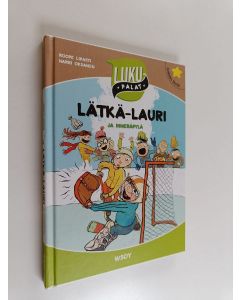 Kirjailijan Roope Lipasti käytetty kirja Lätkä-Lauri ja ihmeräpylä