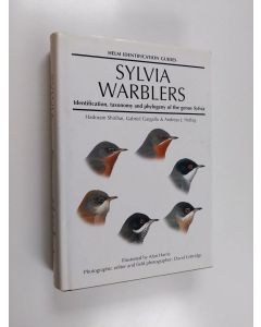 Kirjailijan Hadoram Shirihai käytetty kirja Sylvia warblers : identification, taxonomy and phylogeny of the genus Sylvia