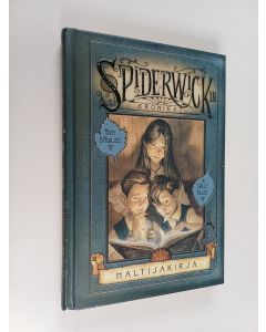 Kirjailijan Tony DiTerlizzi käytetty kirja Haltijakirja : Spiderwickin kronikat Ensimmäinen osa viidestä