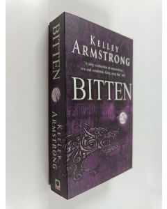 Kirjailijan Kelley Armstrong käytetty kirja Bitten