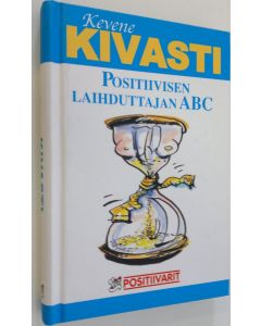 Tekijän Tom Lundberg  käytetty kirja Kevene kivasti : positiivisen laihduttajan ABC