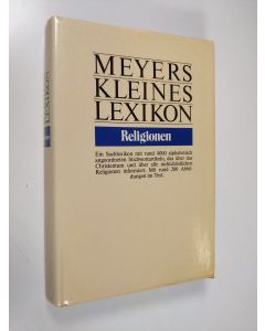 käytetty kirja Meyers kleines Lexikon : Religionen