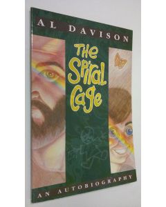 Kirjailijan Al Davison käytetty kirja The Spiral Cage : an autobiografi
