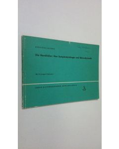 Kirjailijan G. Bodechtel käytetty kirja Die Herzfehler : ihre symptomatologie und hämodynamik