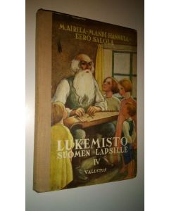 Tekijän M. ym. Airila  käytetty kirja Lukemisto Suomen lapsille 4