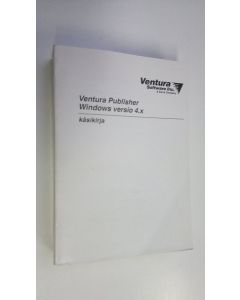 käytetty kirja Ventura Publisher windows versio 4.x käsikirja
