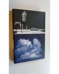Kirjailijan Kari Tarkiainen käytetty kirja Särjetty sinetti (ERINOMAINEN)