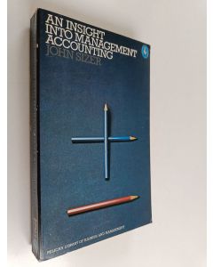 Kirjailijan John Sizer käytetty kirja An insight into management accounting