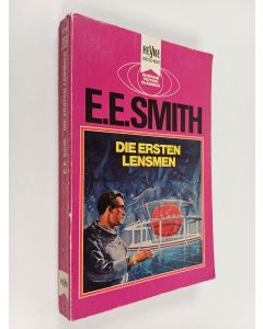 Kirjailijan E. E. Smith käytetty kirja Die ersten Lensmen