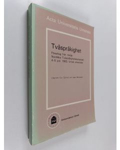 käytetty kirja Tvåspråkighet föredrag från tredje nordiska tvåspråkighetssymposiet 4-5 juni 1980, umeå universitet