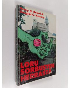 Kirjailijan Henry N. Beard käytetty kirja Loru sorbusten herrasta : Parodia j.r.r. tolkien trilogiasta taru sormusten herrasta